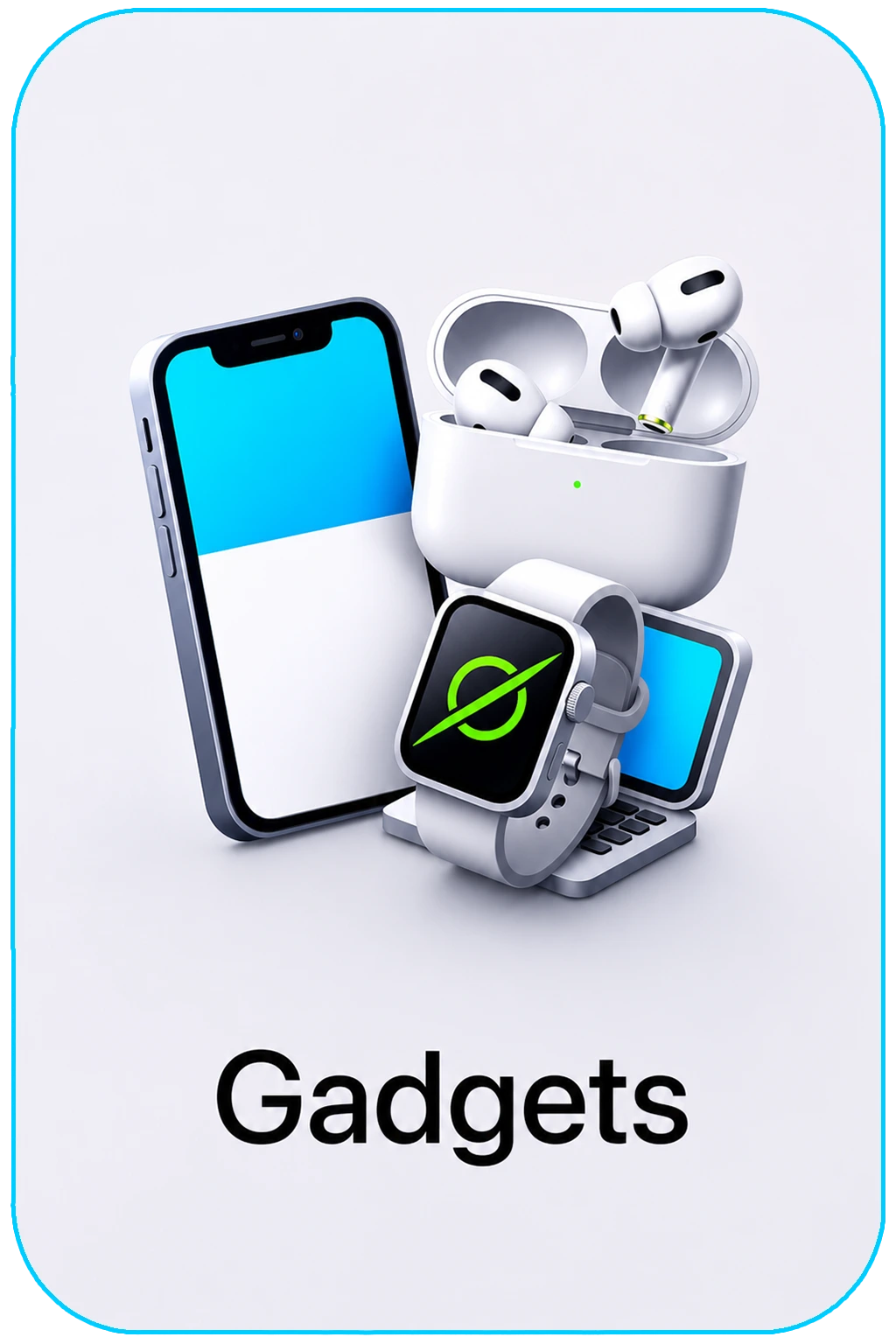 Gadgets